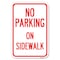 Signmission No Parking on Sidewalk Parking Sign Heavy-Gauge Aluminum Sign, 12" x 18", A-1218-23693 A-1218-23693 - alternate 1